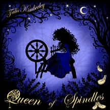 Queen of Spindles Queen of Spindles